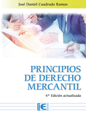 cover image of Principios de Derecho Mercantil (4ª Edición Actualizada)